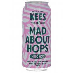 Brouwerij Kees Mad About Hops - HBC 630