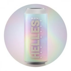 Blech.Brut (GER)  Helles Oak Aged 5,0% - Tuju