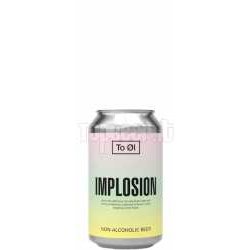 Tool Implosion Alcool Free Lattina 33Cl - TopBeer