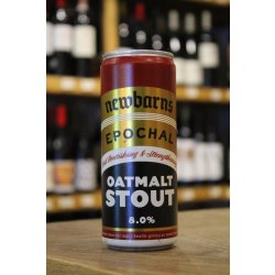 NEWBARNS  EPOCHAL OATMALT STOUT - Cork & Cask