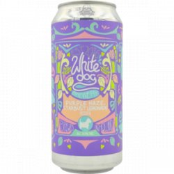 White Dog Brewery Purple Haze Starburst Lemonade