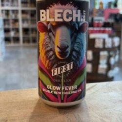 Blech.Brut GLOW FEVER
