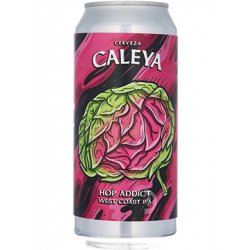 Caleya Hop Addict - Lúpulo y Amén