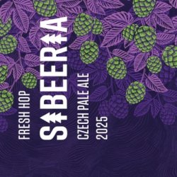 Sibeeria Brewery Fresh Hop Czech Pale Ale 2025 Sibeeria Brewery Fresh Hop Czech Pale Ale 2025