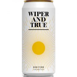 Wiper & True Sun Time Pale Ale 440ml Can - The Fine Wine Company