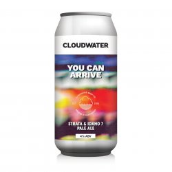 Cloudwater, You Can Arrive, Strata & Idaho 7 Pale Ale, 4.0%, 440ml - The Epicurean