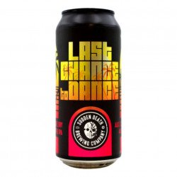 SUDDEN DEATH - Last Chance To Dance - Bereta Brewing Co.