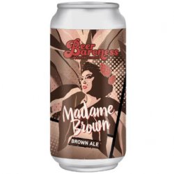 Beer Baroness Brewing Company Madame Brown Beer Baroness Brewing Company Madame Brown