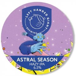 LEFT HANDED GIANT Astral Seasons (E-KEG) 6.5% - Beer Paradise