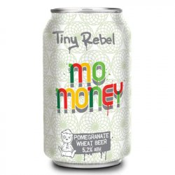 Tiny Rebel Mo Money Pomegranate Wheat Beer - ND John Wine Merchants