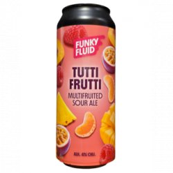 Funky Fluid Tutti Frutti