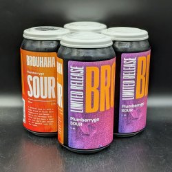 Brouhaha Plumberrygo Sour Can 4pk - Saccharomyces Beer Cafe