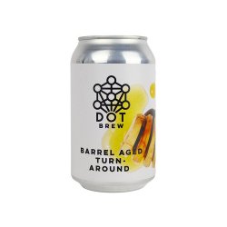 DOT Brew Barrel Aged Turn-Around - Drankenhandel Leiden / Speciaalbierpakket.nl