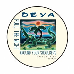 Deya - Pull The Night Around Your Shoulders - Left Field Beer