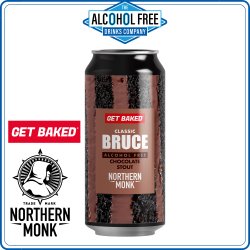 Northern Monk x Get Baked BRUCE Chocolate Stout - The Alcohol Free Drinks Company