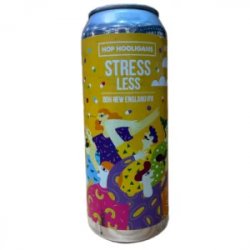 Hop Hooligans Stress Less