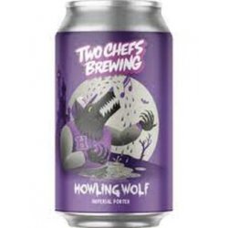 Two Chefs Brewing Kaufen Howling Wolf  Imperial Porter - Alehub