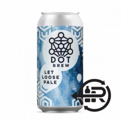 Dot Brew Let Loose - Craft Central