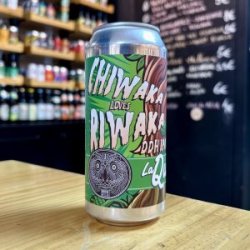 LA QUINCE – CHIWAKA LOVES RIWAKA – DDH IPA - La Mundial