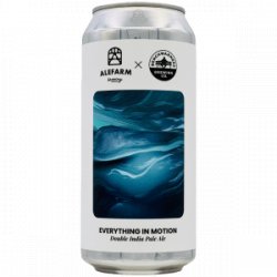 Alefarm Brewing  Everything In Motion - Rebel Beer Cans