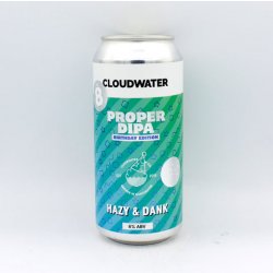 Cloudwater Proper DIPA: Birthday Edition - Be Hoppy