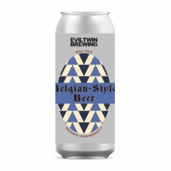 Evil Twin Will This Belgian-Style Beer Deserve Your Respect? - Craft Central