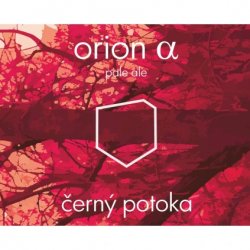 černý potoka Orion Alpha