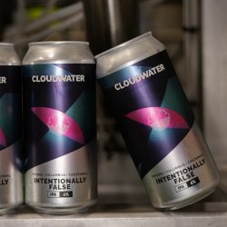 Cloudwater Brew Co. Intentionally False