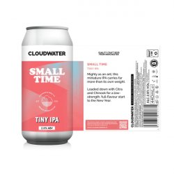 Cloudwater - Small Time - 2.8% Small IPA - 440ml Can - The Triangle