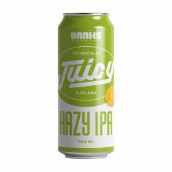 Banks Brewing TECHNICALLY JUICY