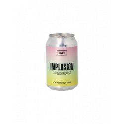 Implosion To Øl Non-Alcoholic bier 33cl. - Het Bier en Wijnhuis