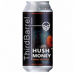 Third Barrel-  Hush Money IPA 5.9% ABV 440ml Can - Martins Off Licence