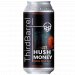 Third Barrel- Hush Money IPA 5.9% ABV 440ml Can Third Barrel- Hush Money IPA 5.9% ABV 440ml Can