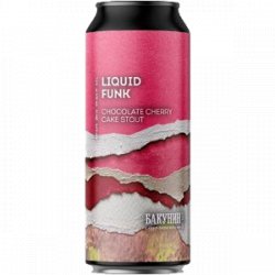 Bakunin Liquid Funk - Bierwinkel de Verwachting