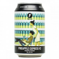 Frontaal - Pineapple Express V2 - Foeders