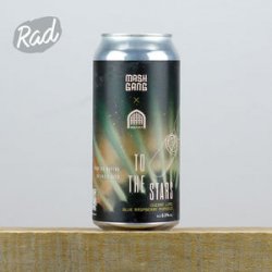 Mash Gang x Vault City To The Stars - Radbeer