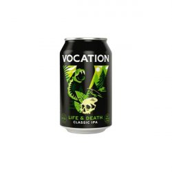 Vocation Life & Death