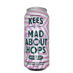 Brouwerij Kees Mad About Hops - HBC 630
