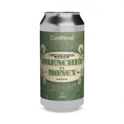 CoolHead Brew Drenched In Money - Elings