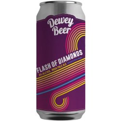 Dewey Beer Company Flash of Diamonds IPA 6 pack 16 oz. Can - Petite Cellars