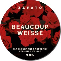 Zapato Beaucoup Weisse - Blackcurrant, Raspberry Berliner Weisse Zapato Beaucoup Weisse - Blackcurrant, Raspberry Berliner Weisse