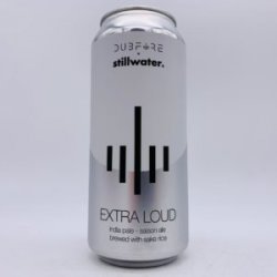 StillwaterDubfire Extra Loud Hoppy Sake Rice Saison Can - Bottleworks