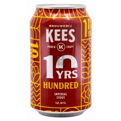 Brouwerij Kees Hundred (10 Years Edition)