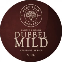 Redwillow  Dubbel Mild  9.1% - The Black Toad