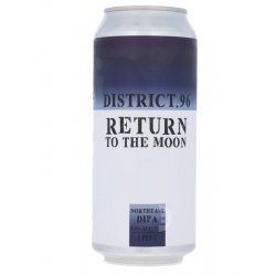 District 96 - Return To the Moon - Beerdome