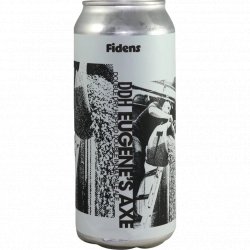 Fidens Brewing Co. DDH Eugene’s Axe
