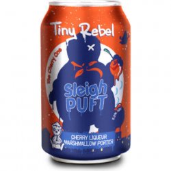 Tiny Rebel Sleigh Puft Cherry Liqueur Marshmallow Porter - Kwoff