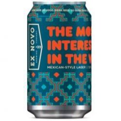 Ex Novo The Most Interesting Lager In The World - Craftissimo