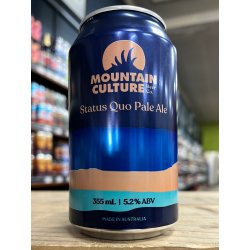 Mountain Culture Status Quo 355ml Can - Purvis Beer