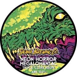 Salama Brewing Company Neon Horror Megalomaniac